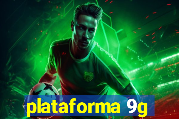 plataforma 9g