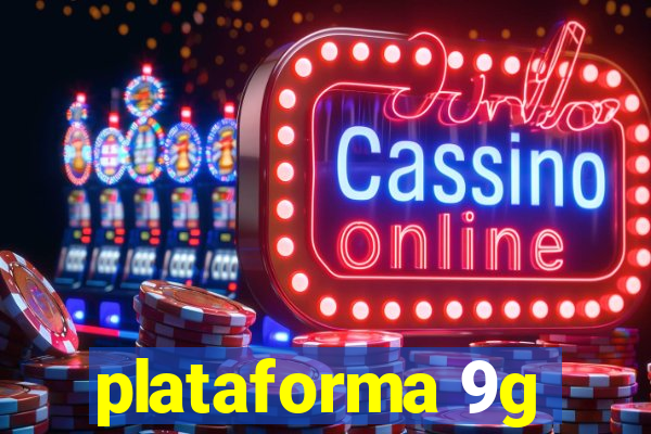 plataforma 9g