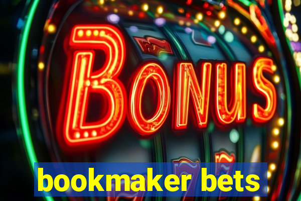 bookmaker bets