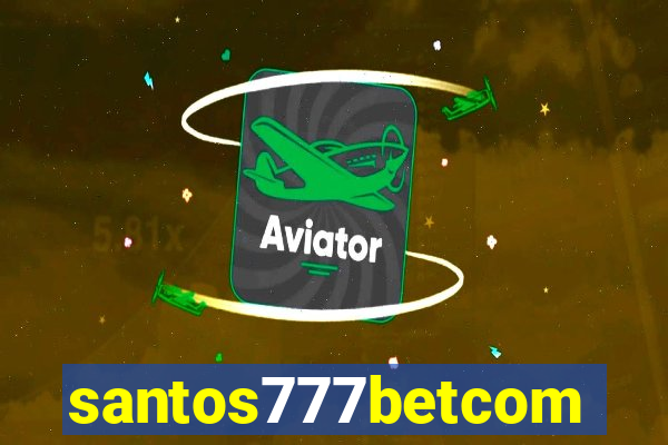 santos777betcom