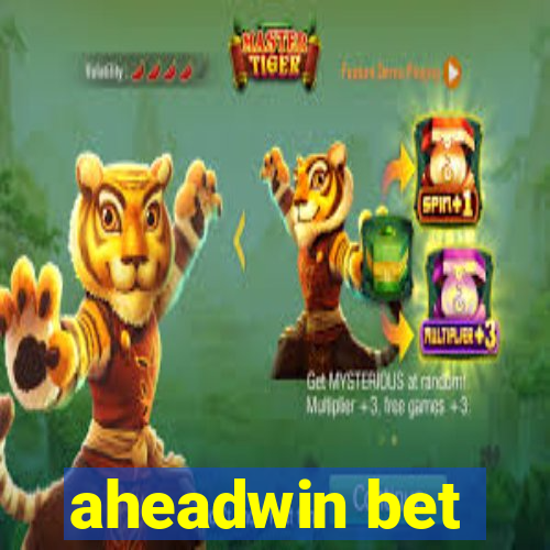 aheadwin bet