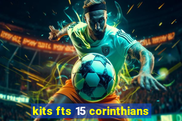 kits fts 15 corinthians