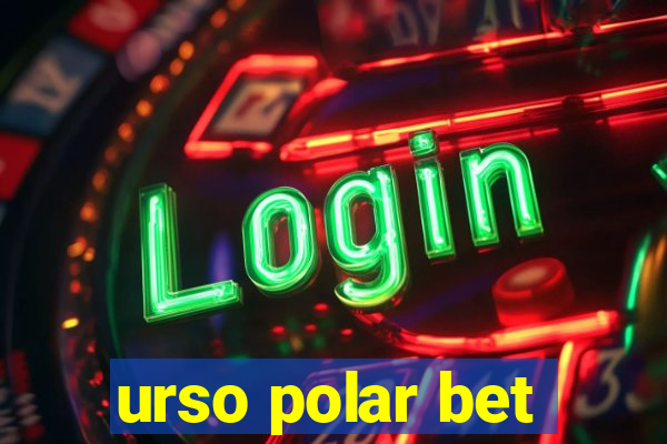 urso polar bet