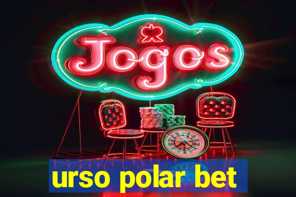 urso polar bet