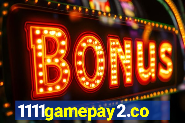 1111gamepay2.com
