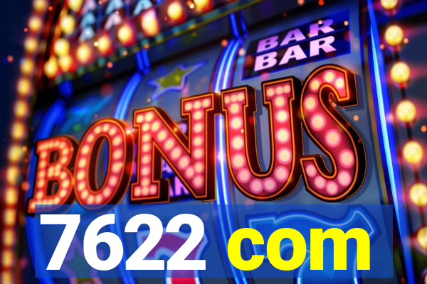 7622 com