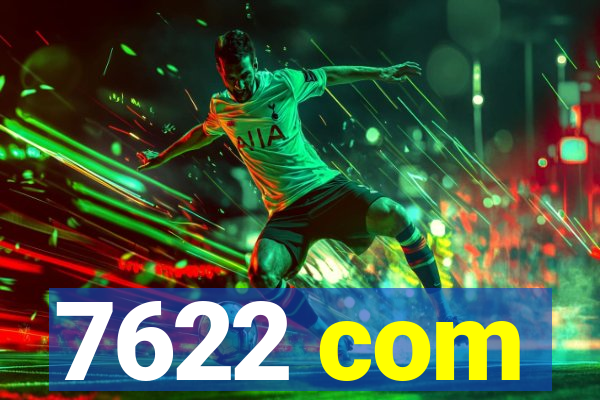 7622 com