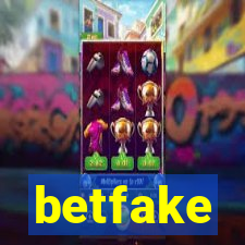 betfake