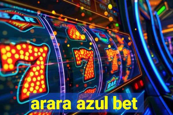 arara azul bet