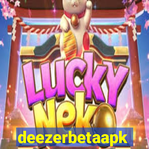 deezerbetaapk