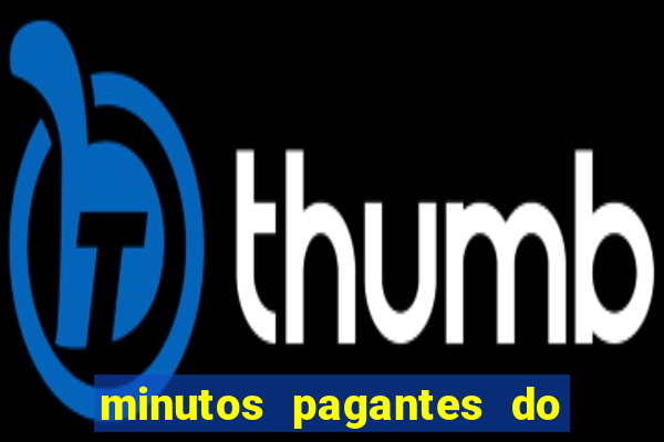 minutos pagantes do fortune dragon