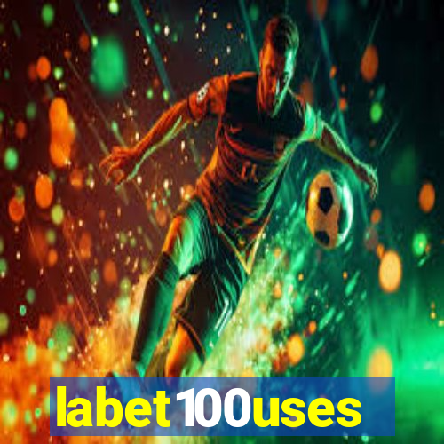 labet100uses