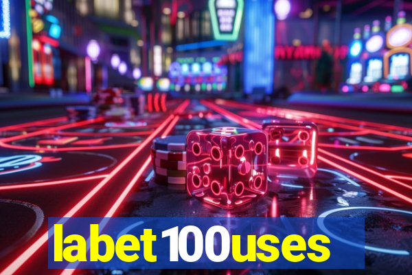 labet100uses