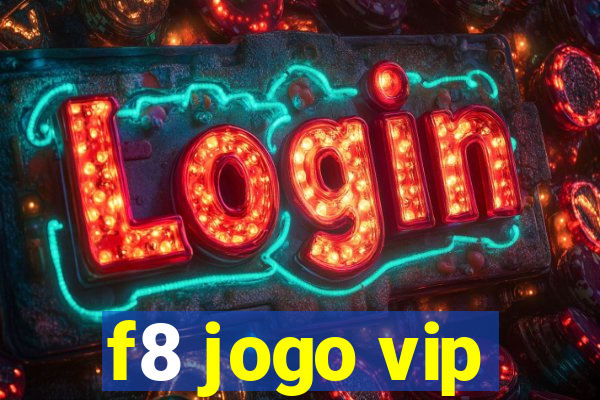 f8 jogo vip