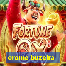 erome buzeira