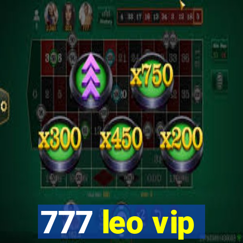 777 leo vip