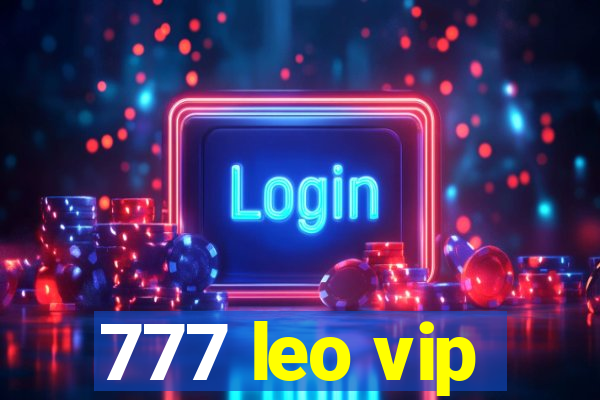 777 leo vip