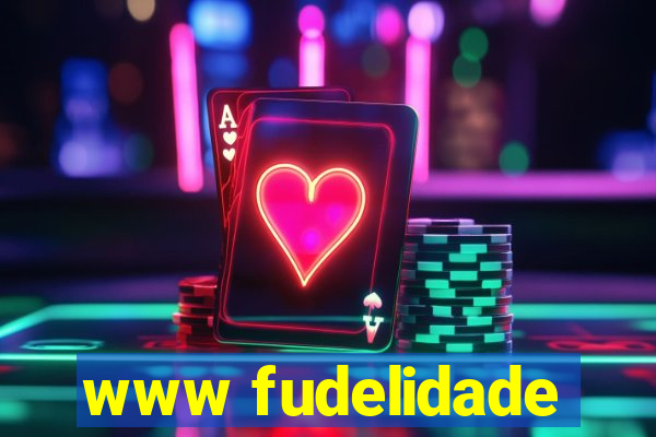 www fudelidade