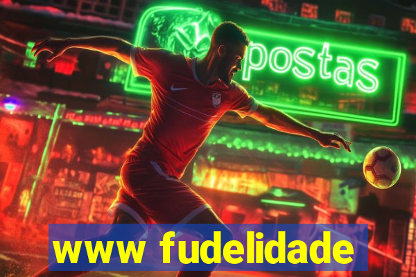 www fudelidade