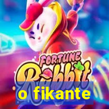 o fikante
