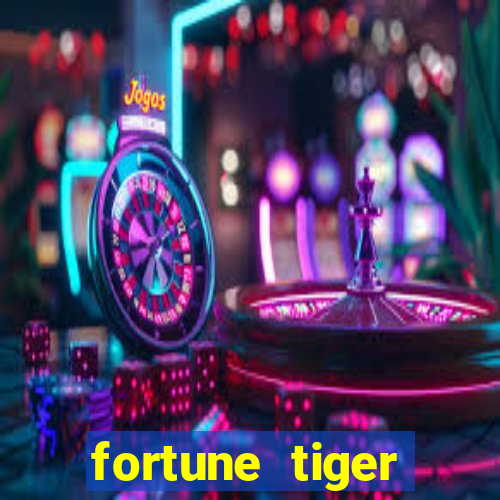 fortune tiger depósito 1 real