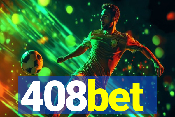408bet