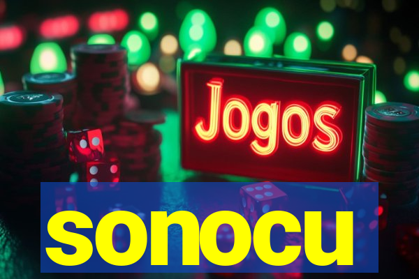 sonocu