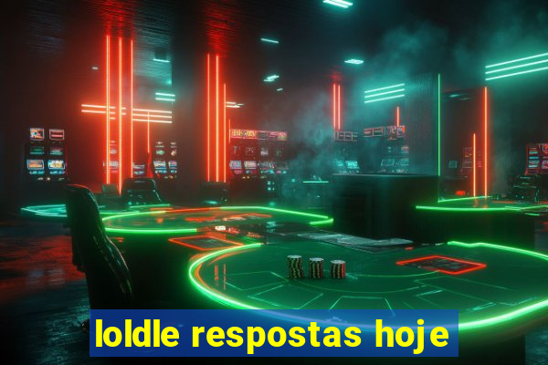 loldle respostas hoje