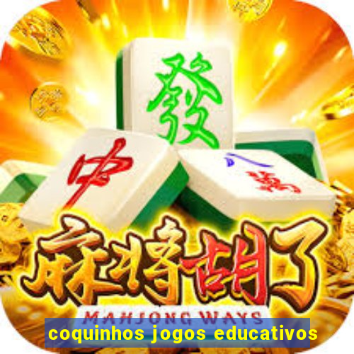 coquinhos jogos educativos