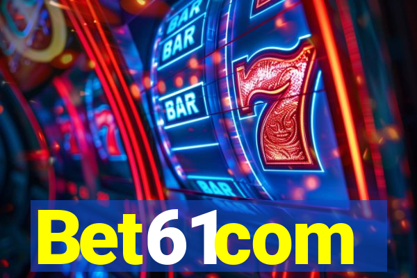 Bet61com