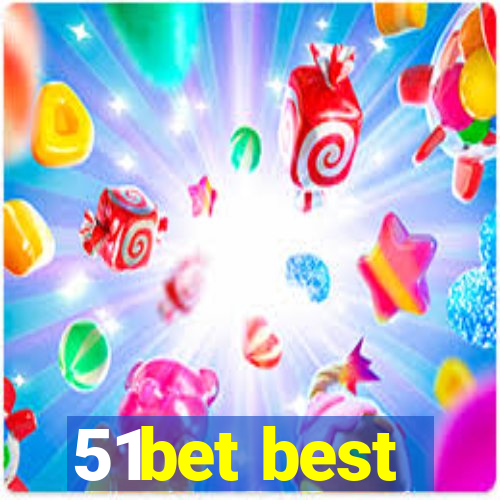 51bet best