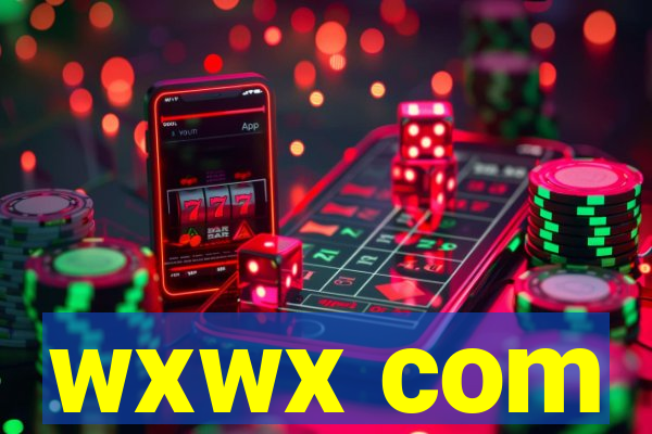 wxwx com