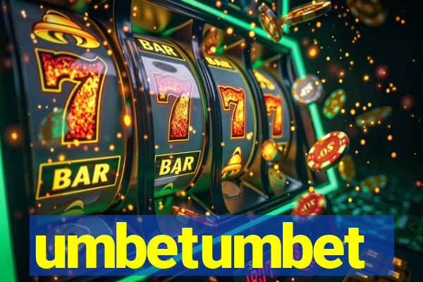 umbetumbet