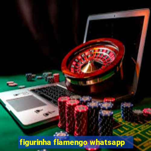 figurinha flamengo whatsapp
