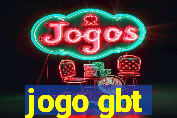jogo gbt