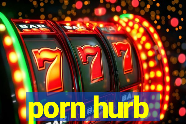 porn hurb