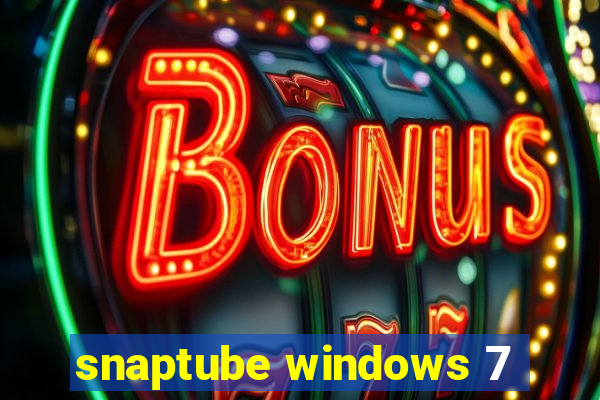 snaptube windows 7