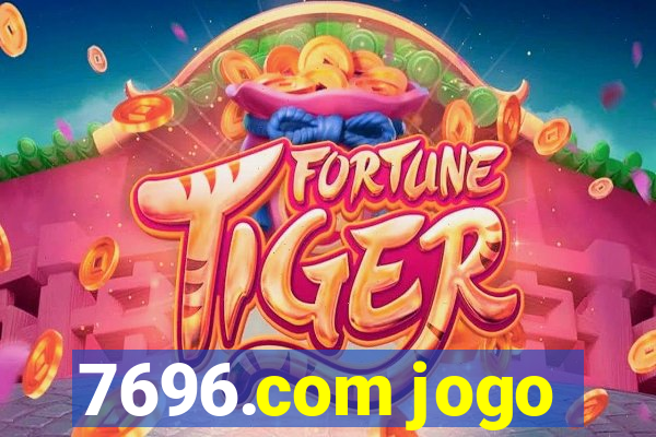 7696.com jogo