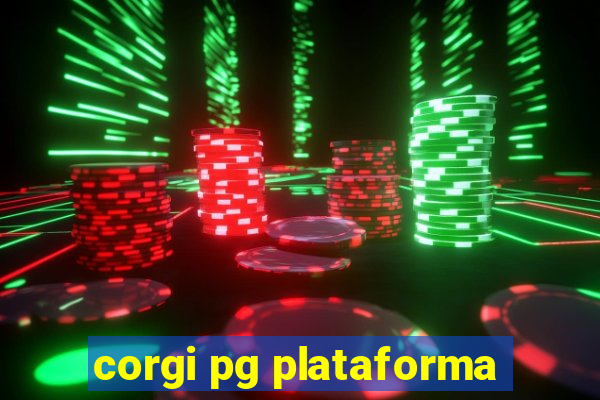 corgi pg plataforma