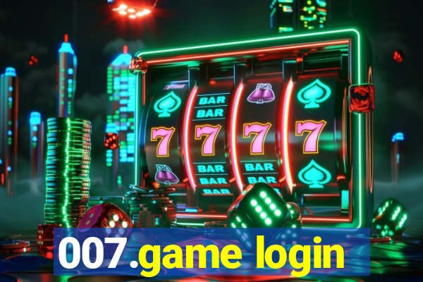 007.game login