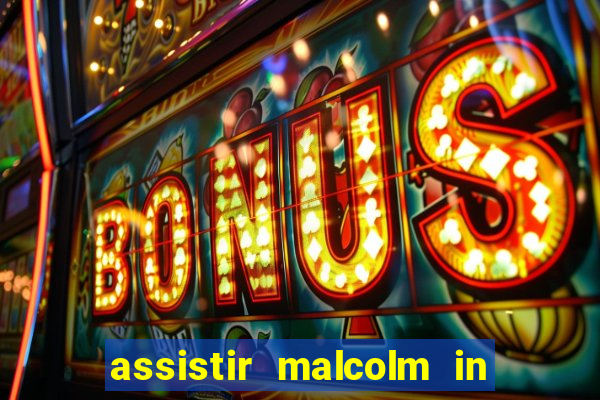 assistir malcolm in the middle on-line