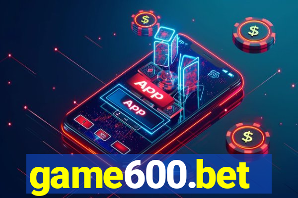 game600.bet