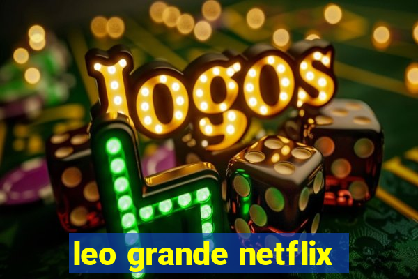 leo grande netflix