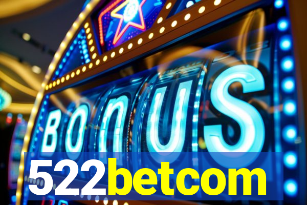 522betcom