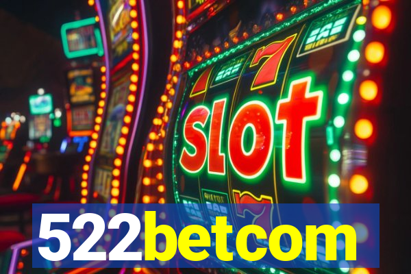 522betcom