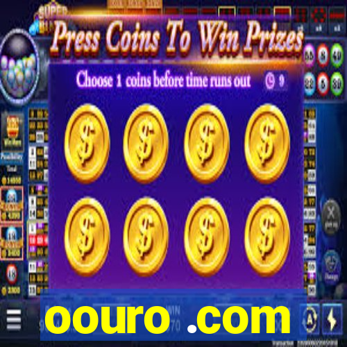 oouro .com
