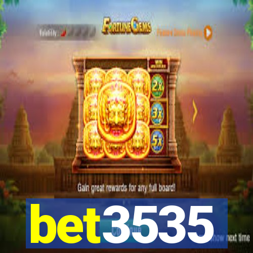 bet3535
