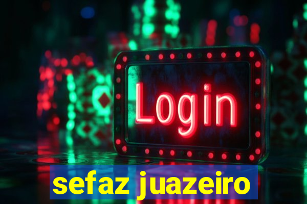sefaz juazeiro