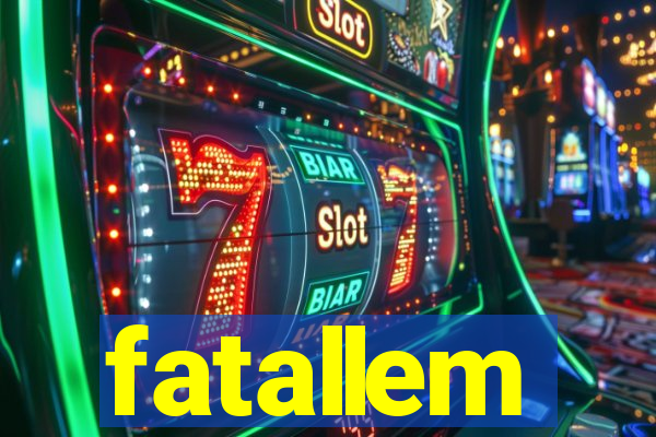 fatallem