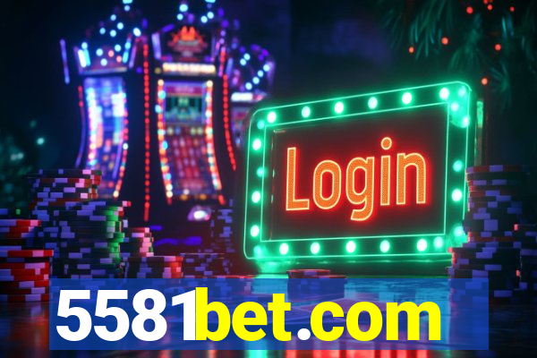 5581bet.com